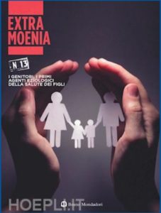 Book Cover: Genitori primi agenti eziologici della salute dei figli