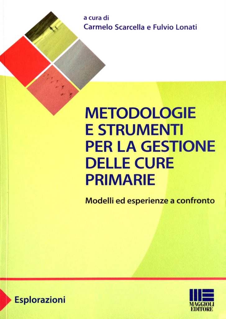Book Cover: Metodologie e strumenti per la gestione delle cure primarie