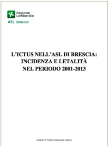 Book Cover: Ictus - Incidenza e letalità 2001-2013 - ASL Brescia