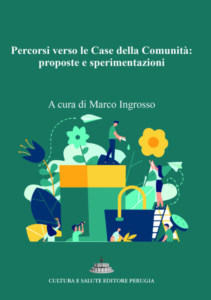 Book Cover: Percorsi verso le Case della Comunità: proposte e sperimentazioni